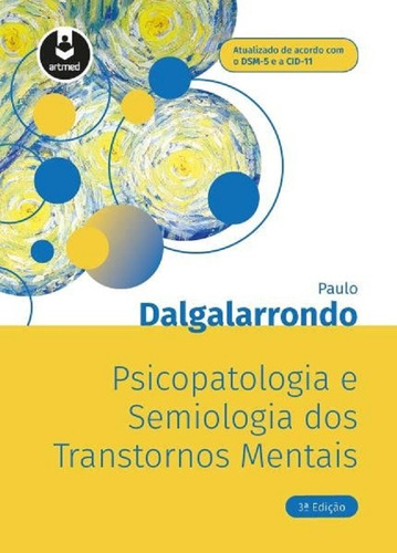 Psicopatologia E Semiologia Dos Transtornos Mentais - Artmed