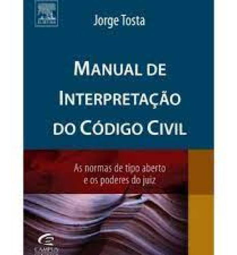 -, de TOSTA (ORG.). Editora CAMPUS - GRUPO ELSEVIER, capa mole em português