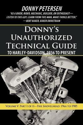 Libro Donny's Unauthorized Technical Guide To Harley-davi...