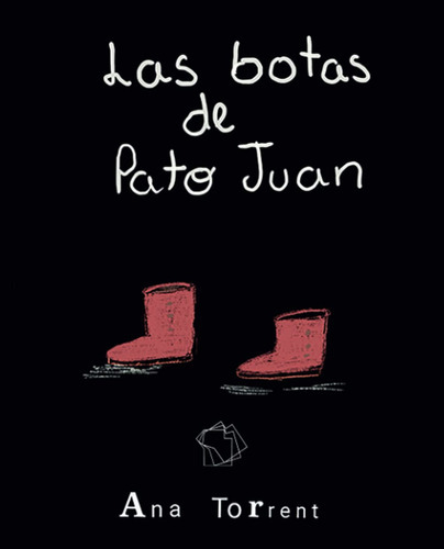 Las Botas De Pato Juan (spanish Edition) 
