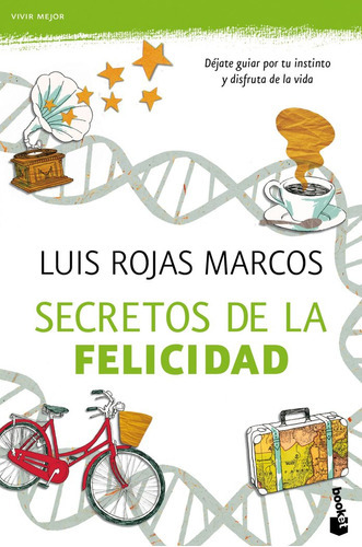 Secretos De La Felicidad, De Cernuda, Luis. Editorial Booket, Tapa Blanda En Español