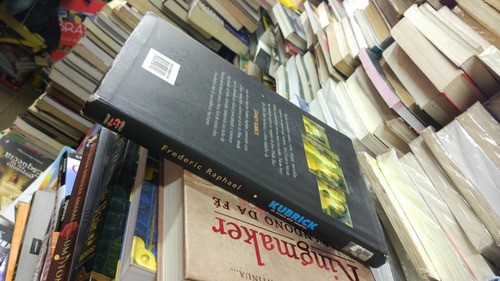 Livro Kubrick De Olhos Bem Abertos Frederic Raphael (Usado)