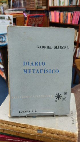 Diario Metafisico Gabriel Marcel