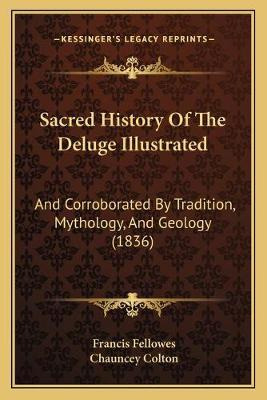 Libro Sacred History Of The Deluge Illustrated : And Corr...