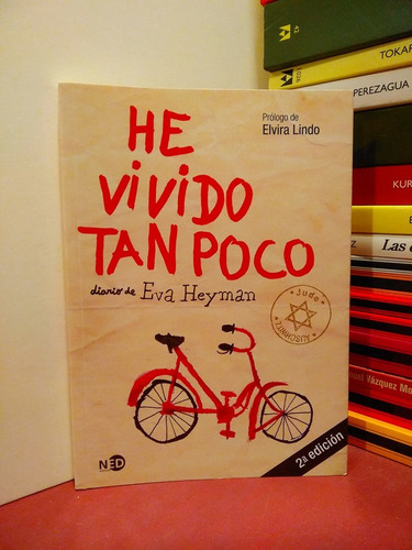 He Vivido Tan Poco. Diario De Eva Heyman - Eva Heyman
