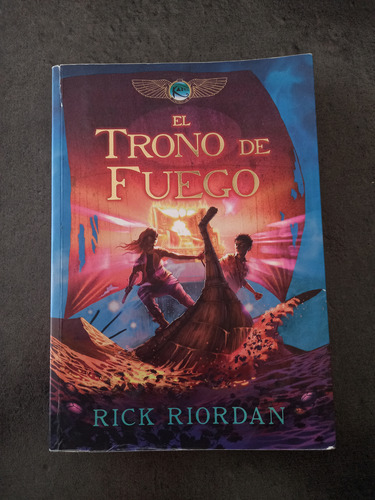 El Trono De Fuego, Rick Riordan