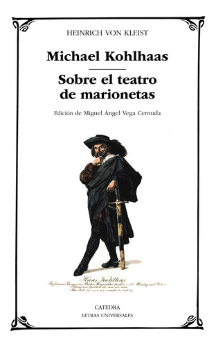 Michael Kohlhaas; Sobre El Teatro  De Marionetas -   - *