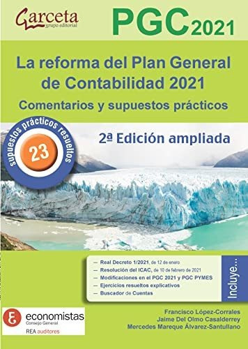 Reforma Del Plan General De Contabilidad 2021 La - Vv Aa 