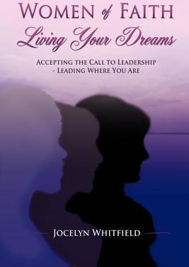 Libro Women Of Faith Living Your Dreams - Jocelyn Whitfield