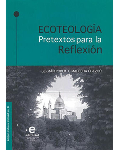 Libro.- Ecoteologia Pretextos Para La Reflexion