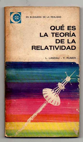 Qué Es La Teoría De La Relatividad -  Landau -rumer