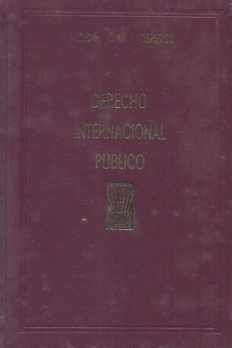 Derecho Internacional Publico - Diaz Cisneros - Dyf