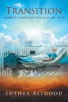 Libro Transition : Deathbed's Compelling Evidence Of Life...