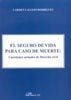 Seguro De Vida Para Caso De Muerte, El - Callejo Rodrigue...