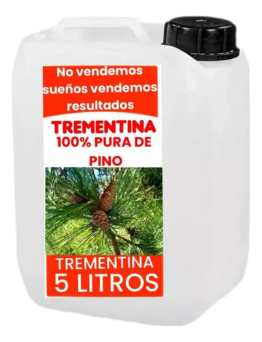 Trementina 100% Pura Natural De Pino Sin Quimicos 5 Litro