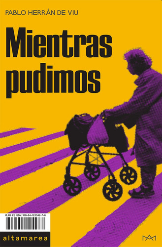 Mientras Pudimos  - Herrán De Viu, Pablo