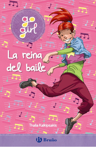 Libro - Go Girl - La Reina Del Baile 