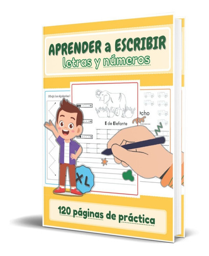 Aprender A Escribir Letras Y Números, De Lewis Grammar. Editorial Independently Published, Tapa Blanda En Español, 2022