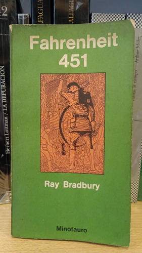 Fahrenheit 451 - Ray Bradbury - Ed Minotauro