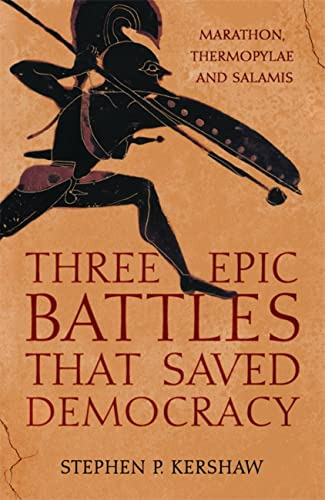 Libro Three Epic Battles That Saved Democracy De Kershaw Ste