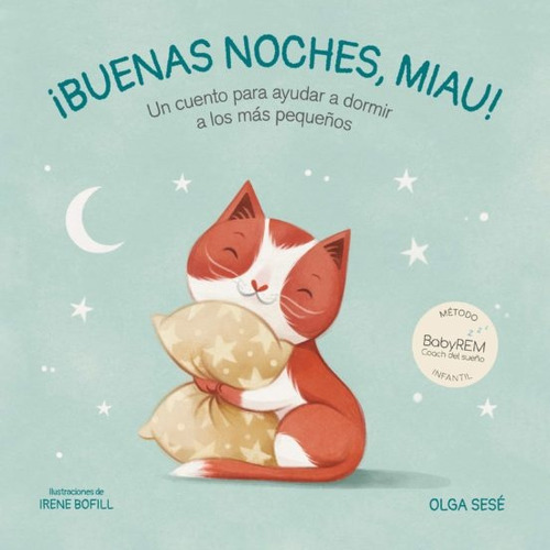 Buenas Noches, Miau!, De Sesé Olga. Editorial Beascoa, Tapa Blanda, Edición 1 En Español