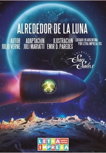 Alrededor De La Luna - Sonsoles, de Verne, Julio. Editorial Letra Impresa Grupo Editor, tapa blanda en español, 2023