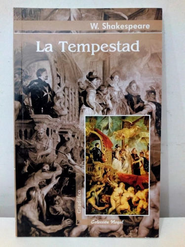 La Tempestad, De  William Shakespeare. Editorial Gradifco, Tapa Blanda En Español, 2010