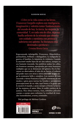 En Qué Momento Me Volví Esa Señora Iracunda. Y Otros Relatos, De Gargallo, Francesca. Editorial Lrh (literatura Random House), Tapa Blanda En Español, 2023
