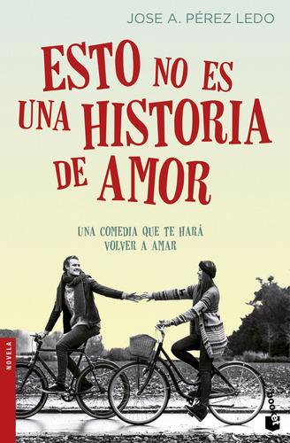 Libro Esto No Es Una Historia De Amor - Pã©rez Ledo, Jose...