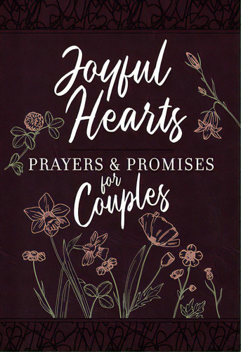 Joyful Hearts - Prayers & Promises For Couples, De Broadstreet Publishing Group Llc. Editorial Broadstreet Pub, Tapa Dura En Inglés