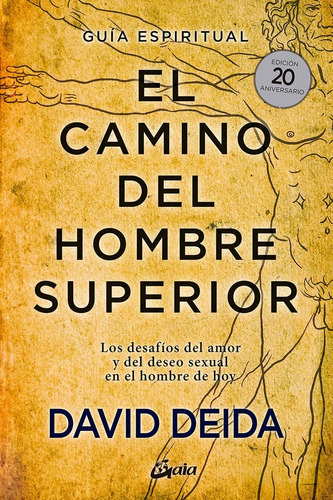 El Camino Del Hombre Superior