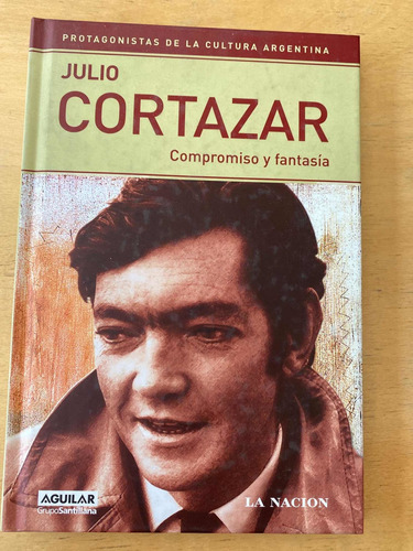 - Julio Cortazar, Compromiso Y Fantasia