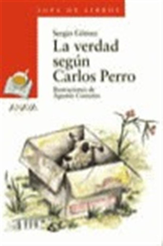 Verdad Segun Carlos Perro Sdl - Gomez,s.