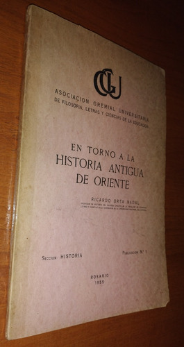 En Torno A La Historia Antigua De Oriente R. Orta Nadal 1955