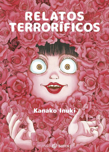 Libro: Relatos Terrorificos. Inuki,kanako. Satori Ediciones 