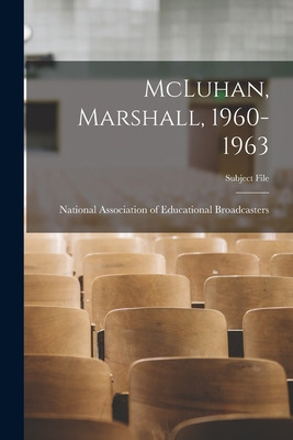 Libro Mcluhan, Marshall, 1960-1963 - National Association...