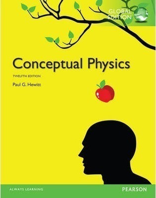 Conceptual Physics, Global Edition - Paul G. Hewitt