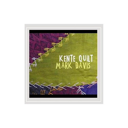 Davis Mark Kente Quilt Usa Import Cd Nuevo