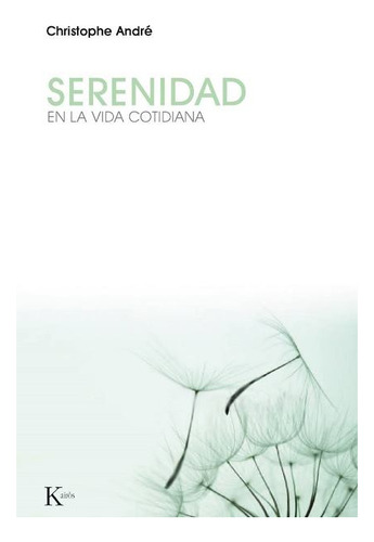 Serenidad . En La Vida Cotidiana