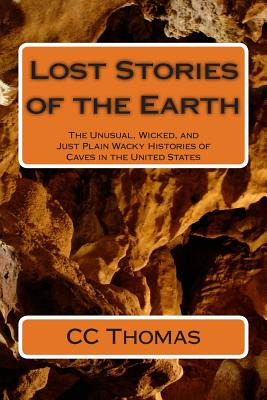 Libro Lost Stories Of The Earth: The Unusual, Wicked, And...