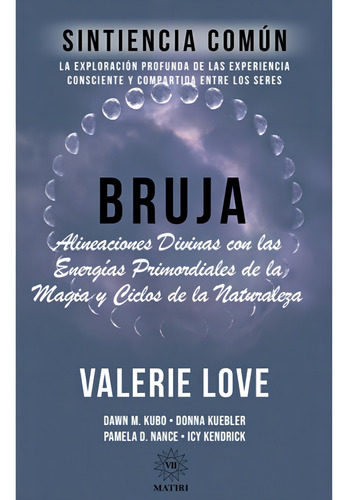 Bruja Aliaciones Divinas, De Valerie Love. Editorial Editores Mexicanos Unidos, Tapa Blanda, Edición 1 En Español, 2024