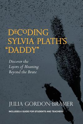 Libro Decoding Sylvia Plath's Daddy: Discover The Layers ...