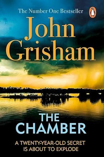 The Chamber: A Twenty-year-old Secret Is About To Explode, De John Grisham., Vol. 1. Editorial Universal Books S.l., Tapa Blanda En Inglés
