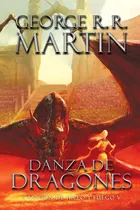Comprar Danza de dragones (Canción de hielo y fuego 5): La inspiración para la serie original de HBO®, de R.R. Martin, George. Canción de hielo y fuego Editorial Plaza & Janes, tapa blanda en español, 2012