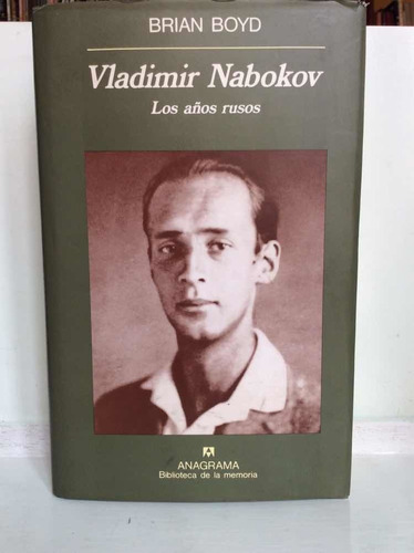 Vladimir Nabokov - Brian Boyd - Biografía - 1992
