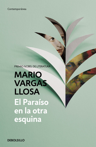 El Paraíso En La Otra Esquina - Vargas Llosa, Mario - *