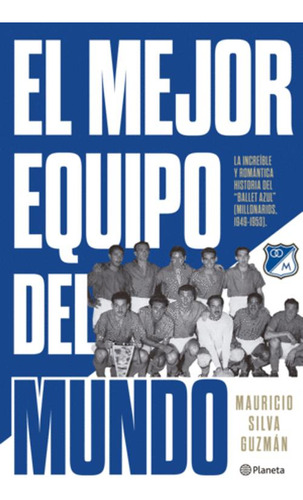 Libro El Mejor Equipo Del Mundo