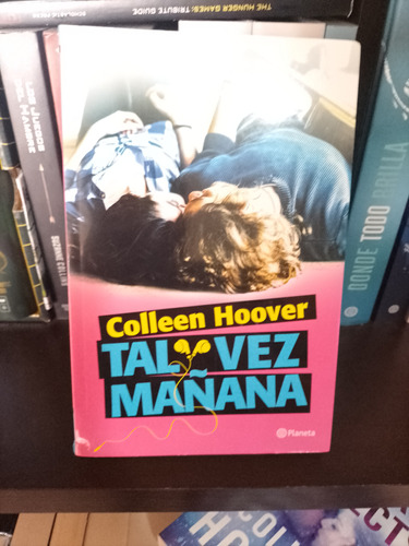 Libro Tal Vez Mañana-colleen Hoover