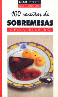 Libro 100 Receitas De Sobremesas Bolso De Ribeiro Celia Pint