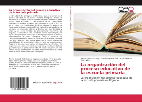 Libro: La Organización Del Proceso Educativo De La Escuela P